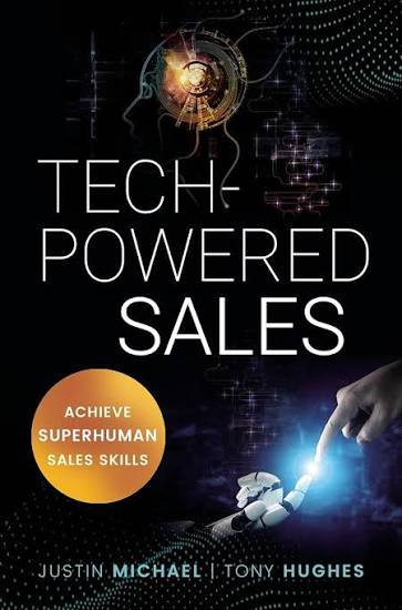 Tech-Powered Sales book cover by Justin Michael